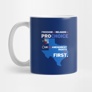 Texas Prochoice First Amendment Mug